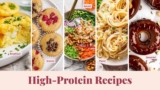 High-Protein Recipes (For Every Meal!)